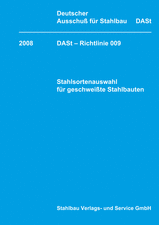 Stahlsortenauswahl für geschweißte Stahlbauten