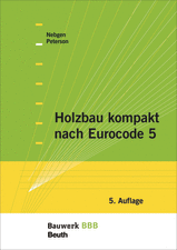 Holzbau kompakt nach Eurocode 5