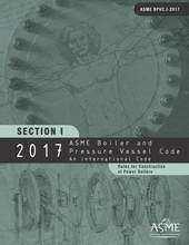 ASME Boiler & Pressure Vessel Code - Section 1: Rules for Construction of Power Boilers
