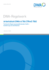 Technische Regel wassergefährdender Stoffe - Ausführung von Dichtflächen