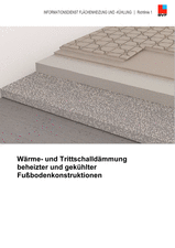 Wärme und Trittschalldämmung beheizter und gekühlter Fußbodenkonstruktionen