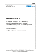 Nachweis der Konformität als Schweißbetrieb im Schienenfahrzeugbau nach EN 15085-2 - Konformitätsbewertung durch eine unabhängige Stelle