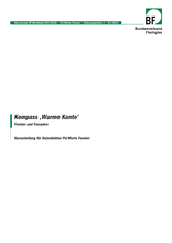 Kompass "Warme Kante" - Fenster und Fassaden - Kurzanleitung für Datenblätter PSI-Werte Fenster