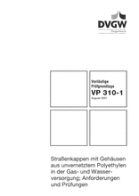 Noncrosslinked polyethylen surface boxes for gas and drinking water supply - Requirements and tests