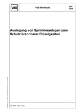 VdS-Merkblatt - Auslegung von Sprinkleranlagen zum Schutz brennbarer Flüssigkeiten