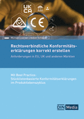 Produktabbildung:Rechtsverbindliche Konformitätserklärungen korrekt erstellen