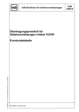 VdS-Richtlinien für Gefahrenmeldeanlagen - Übertragungsprotokoll für Gefahrenmeldungen mittels TCP/IP - Eventcodetabelle