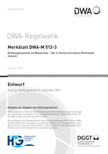 Dichtungssysteme im Wasserbau - Teil 3: Hochverformbare Dichtwandmassen