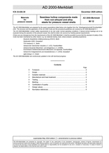 Materials for pressure vessels - Seamless hollow components made from non-alloyed and alloy steels for pressure vessel shells