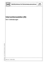 VdS-Richtlinien für Sicherheitsunternehmen - Interventionsstellen (IS) - Teil 1: Anforderungen