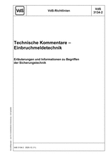 VdS-Richtlinien - Technische Kommentare – Einbruchmeldetechnik - Erläuterungen und Informationen zu Begriffen der Sicherungstechnik