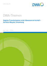 Digitale Transformation in der Abwasserwirtschaft – Auf dem Weg der Umsetzung