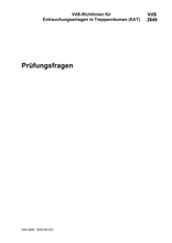 VdS-Richtlinien für Entrauchungsanlagen in Treppenräumen (EAT) - Prüfungsfragen