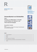 The usability of sealants - Part 2: Testing of materials in contact with the edge of laminated glass and laminated safety glass