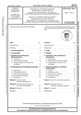 Genauigkeit von Koordinatenmessgeräten - Kenngrößen und deren Prüfung - Ermittlung der Unsicherheit von Messungen auf Koordinatenmessgeräten durch Messunsicherheitsbilanzen
