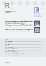 Nutzungssicherheit an kraftbetätigten Fenstern und Fenstertüren - Prüfung von Fenstern nach VFF Merkblatt KB.01