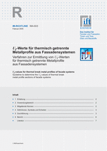 Uf-values for thermal break metal profiles of facade systems - Guideline to determine the Uf-values of thermal break metal profile sections of facade systems