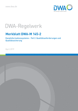 Kanalinformationssysteme - Teil 2: Qualitätsanforderungen und Qualitätssicherung
