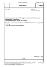 Program of services for the maintenance of technical systems and equipment in buildings - Part 2: Heating equipment and systems