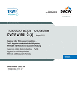 Hygiene in der Trinkwasser-Installation - Teil 2: Hygienisch-mikrobielle Auffälligkeiten - Methodik und Maßnahmen zu deren Behebung