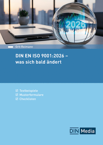 Produktabbildung: DIN EN ISO 9001:2026 - was sich bald ändert