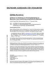 DAfStb-Richtlinie - Verfahren zur Herleitung von Sicherheitsbeiwerten im Massivbau unter Verwendung probabilistischer Methoden - Teil 1: Grundlagen für zeitinvariante Betrachtungen; Teil 2: Herleitung von Teilsicherheitsbeiwerten auf der Widerstandsseite bei Entkopplung von Einwirkungs- und Widerstandsseite