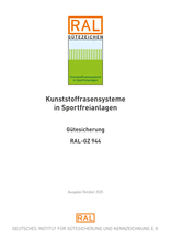 Kunststoffrasensysteme in Sportfreianlagen - Gütesicherung