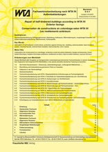 Repair of half-timbered buildings according to WTA IV: Exterior facings