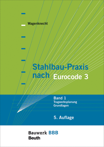 Produktabbildung:Stahlbau-Praxis nach Eurocode 3