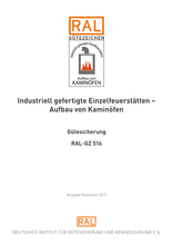 Industriell gefertigte Einzelfeuerstätten - Aufbau von Kaminöfen - Gütesicherung