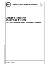 Fire Test Protocol for Water Mist Systems - Part 7: Protection of Areas with Combustible Liquids