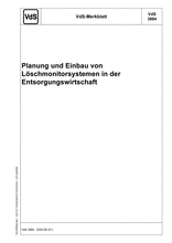 Planung und Einbau von Löschmonitorsystemen in der Entsorgungswirtschaft