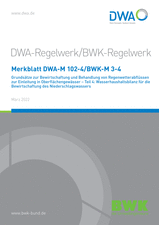 Grundsätze zur Bewirtschaftung und Behandlung von Regenwetterabflüssen zur Einleitung in Oberflächengewässer - Teil 4: Wasserhaushaltsbilanz für die Bewirtschaftung des Niederschlagswassers