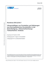 Ultrasonic joining of moulded parts and semifinished products of thermoplastic polymers in large-scale production - Ultrasonic tool/fixture/anvil