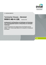 Technical Equipment for the Leakage Survey of Gas Pipework and Gas Stations – Part 3: Vehicle-based Systems for the Inspection of Underground Gas Pipelines
