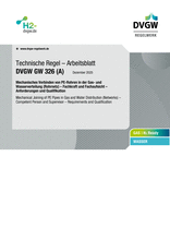 Mechanisches Verbinden von PE-Rohren in der Gas- und Wasserverteilung (Rohrnetz) - Fachkraft und Fachaufsicht - Anforderungen und Qualifikation