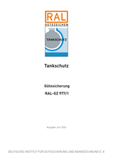 Tankschutz - Gütesicherung