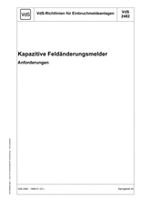 VdS guidelines for intruder alarm systems - Capacitive proximity detectors - Requirements