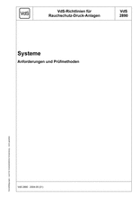 VdS-Richtlinien für Rauchschutz-Druck-Anlagen - Systeme - Anforderungen und Prüfmethoden