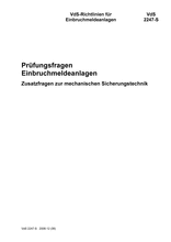 VdS-Richtlinien für Einbruchmeldeanlagen - Prüfungsfragen - Einbruchmeldeanlagen - Zusatzfragen zur mechanischen Sicherungstechnik