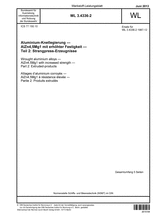 Wrought aluminium alloys - AlZn4,5Mg1 with increased strength - Part 2: Extrudet-products