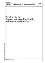 VdS Guidelines for Automatic Fire Detection and Fire Alarm Systems - Procedure for the Approval of New Fire Detection and Alarm Technologies