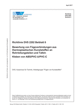 Evaluation of joints made from thermoplastic materials in pipeline components and panels - Adhesive bonding of ABS/PVC-U/PVC-C