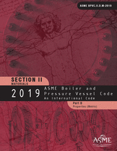 ASME Boiler & Pressure Vessel Code - Section 2: Materials - Part D: Properties (Metric)