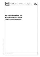 Fire Test Protocol for Water Mist Systems - Part 8: Protection of Cable Ducts
