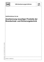 VdS-Guidelines - VdS-Guidelines for the Approval of new products of fire protection and security technology