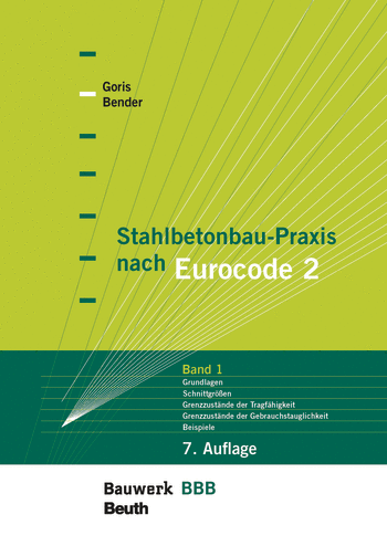 Produktabbildung: Stahlbetonbau-Praxis nach Eurocode 2: Band 1