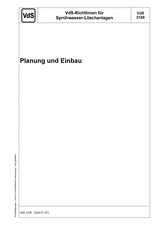 VdS-Richtlinien für Sprühwasser-Löschanlagen - Planung und Einbau