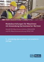 Risikobeurteilungen für Maschinen mit Anwendung harmonisierter Normen