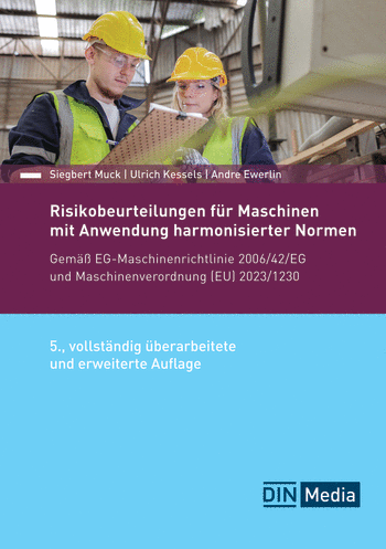 Produktabbildung: Risikobeurteilungen für Maschinen mit Anwendung harmonisierter Normen